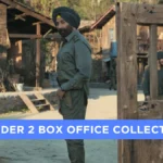 Border 2 Box Office Collection