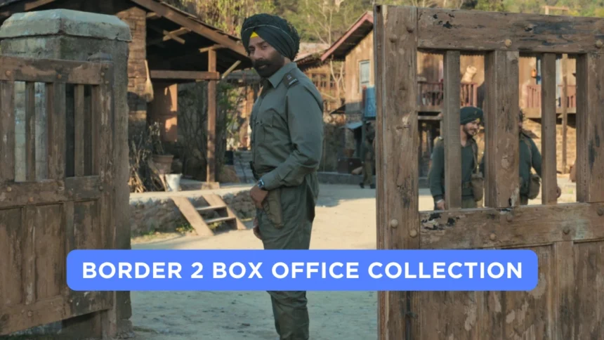 Border 2 Box Office Collection